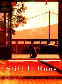 Still It Runs