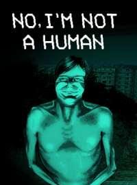 No, I'm not a Human
